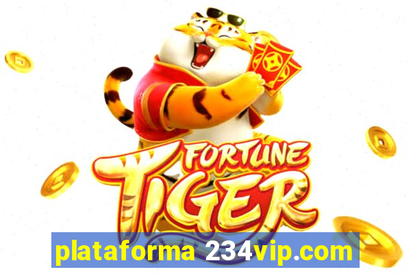 plataforma 234vip.com